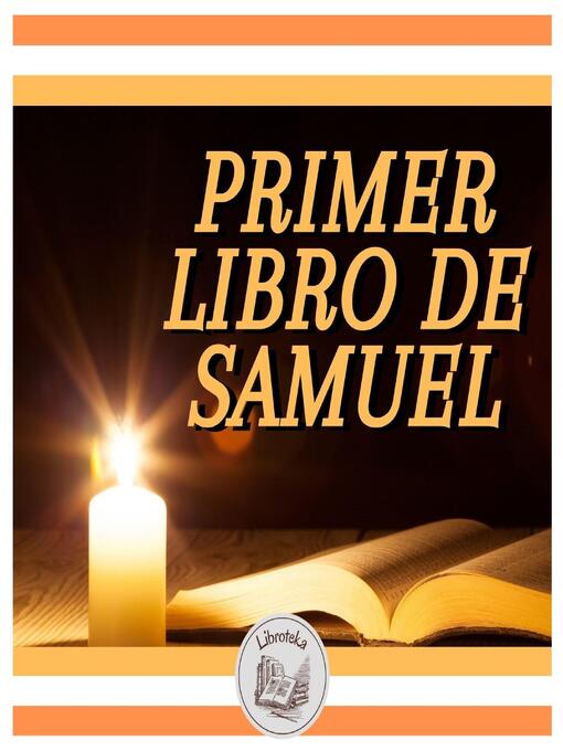 Title details for Primer Libro De Samuel by LIBROTEKA - Available